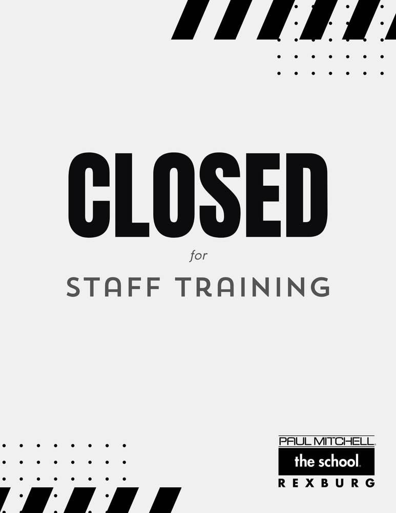 Closed Staff Training Paul Mitchell The School Rexburg